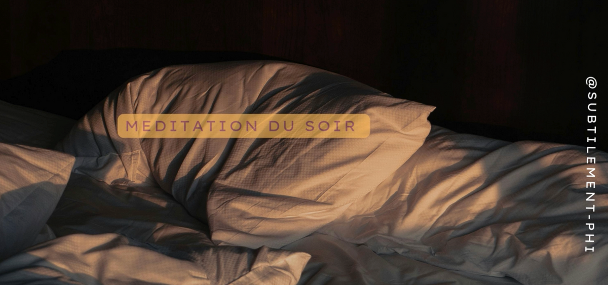Méditation courte du soir